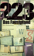 Cover: 223 oder Das Faustpfand - Residenz