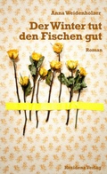 Cover: Der Winter tut den Fischen gut - Residenz