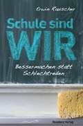 Cover: Schule sind WIR - Residenz
