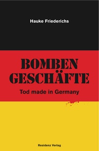 Enlarge image Cover: Bombengeschäfte - Residenz