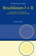 Cover: Bruchlinien Band 1 & 2 in einem Band - Residenz