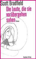 Cover: Die Leute, die sie vor&uuml;bergehen sahen - Residenz