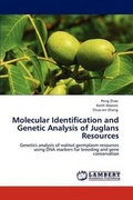 Cover: Molecular Identification and Genetic Analysis of Juglans Resources - LAP Lambert Academic Publishing