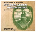 Cover: Aus dem Leben H&ouml;dlmosers - Residenz