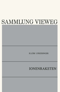Enlarge image Cover: Ionenraketen - Vieweg+Teubner Verlag