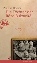 Cover: Die T&ouml;chter der R&oacute;za Bukovsk&aacute; - Residenz