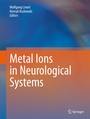 Cover: Metal Ions in Neurological Systems - Springer