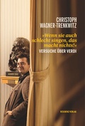 Cover: Wenn sie auch schlecht singen, das macht nichts! - Residenz
