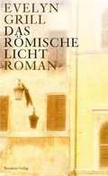Cover: Das r&ouml;mische Licht - Residenz