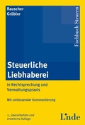 Cover: Steuerliche Liebhaberei in Rechtsprechung und Verwaltungspraxis - Linde