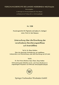 Abbildung von: Untersuchung über die Einwirkung der verschiedenen Bewitterungseinflüsse auf Anstrichfilme - VS Verlag für Sozialwissenschaften