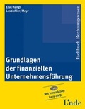 Cover: Grundlagen der finanziellen Unternehmensf&uuml;hrung - Linde