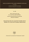Cover: Untersuchungen &uuml;ber das magnetische Verhalten d&uuml;nner Schichten von ?-Fe2O3 bei kurzzeitiger Feldeinwirkung - VS Verlag f&uuml;r Sozialwissenschaften