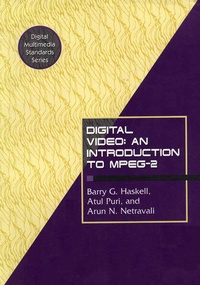 Enlarge image Cover: Digital Video: An Introduction to MPEG-2 - Chapman and Hall