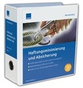 Cover: Haftungsminimierung und Absicherung - FM Forum Business Solutions GmbH