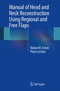 Cover: Manual of Head and Neck Reconstruction Using Regional and Free Flaps - Springer