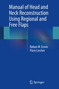 Cover: Manual of Head and Neck Reconstruction Using Regional and Free Flaps - Springer