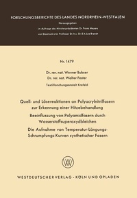 Abbildung von: Quell- und Lösereaktionen an Polyacrylnitrilfasern zur Erkennung einer Hitzebehandlung. Beeinflussung von Polyamidfasern durch Wasserstoffsuperoxydbleichen. Die Aufnahme von Temperatur-Längungs-Schrumpfungs-Kurven synthetischer Fasern - VS Verlag für Sozialwissenschaften