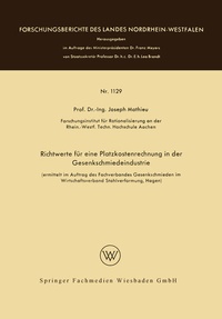 Abbildung von: Richtwerte für eine Platzkostenrechnung in der Gesenkschmiedeindustrie - VS Verlag für Sozialwissenschaften