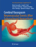 Cover: Cerebral Vasospasm: Neurovascular Events After Subarachnoid Hemorrhage - Springer