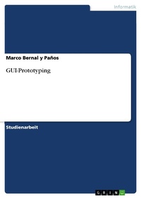 Enlarge image Cover: GUI-Prototyping - GRIN Verlag