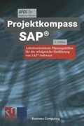 Cover: Projektkompass SAP&reg; - Vieweg+Teubner Verlag