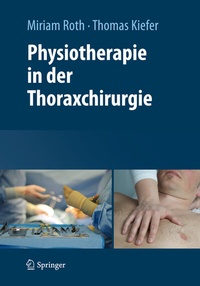 Abbildung von: Physiotherapie in der Thoraxchirurgie - Springer
