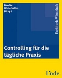 Enlarge image Cover: Controlling für die tägliche Praxis - Linde