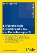 Cover: Einf&uuml;hrung in das Steierm&auml;rkische Bau- und Raumplanungsrecht - Linde