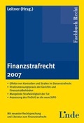 Cover: Finanzstrafrecht 2007 - Linde