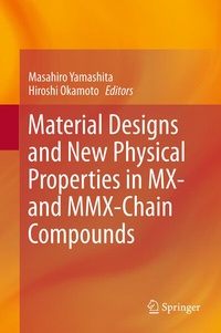 Abbildung von: Material Designs and New Physical Properties in MX- and MMX-Chain Compounds - Springer
