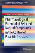 Cover: Pharmacological Potential of Selected Natural Compounds in the Control of Parasitic Diseases - Springer