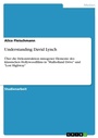 Cover: Understanding David Lynch - Grin Verlag