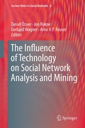 Cover: The Influence of Technology on Social Network Analysis and Mining - Springer