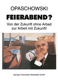 Enlarge image Cover: Feierabend? - VS Verlag für Sozialwissenschaften