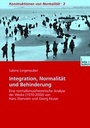Cover: Integration, Normalität und Behinderung - VS Verlag für Sozialwissenschaften