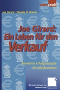 Cover: Joe Girard: Ein Leben f&uuml;r den Verkauf - Springer Gabler