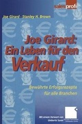 Cover: Joe Girard: Ein Leben f&uuml;r den Verkauf - Springer Gabler