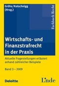 Cover: Wirtschafts- und Finanzstrafrecht in der Praxis - Linde