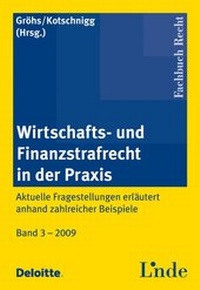 Abbildung von: Wirtschafts- und Finanzstrafrecht in der Praxis - Linde