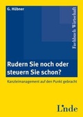 Cover: Rudern Sie noch, oder steuern Sie schon - Linde