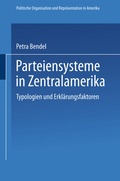 Cover: Parteiensysteme in Zentralamerika - VS Verlag f&uuml;r Sozialwissenschaften