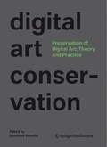 Cover: Preservation of Digital Art: Theory and Practice - Springer