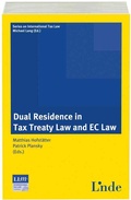 Cover: Dual Residence in Tax Treaty Law and EC Law - Linde