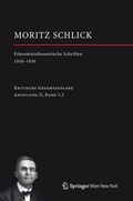 Cover: Moritz Schlick. Erkenntnistheoretische Schriften 1926-1936 - Springer