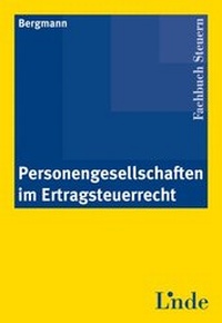 Abbildung von: Personengesellschaften im Ertragsteuerrecht - Linde
