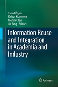 Cover: Information Reuse and Integration in Academia and Industry - Springer