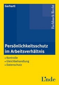 Abbildung von: Persönlichkeitsschutz im Arbeitsverhältnis - Linde