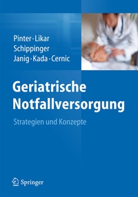 Enlarge image Cover: Geriatrische Notfallversorgung - Springer