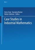 Cover: Case Studies in Industrial Mathematics - Vieweg+Teubner Verlag
